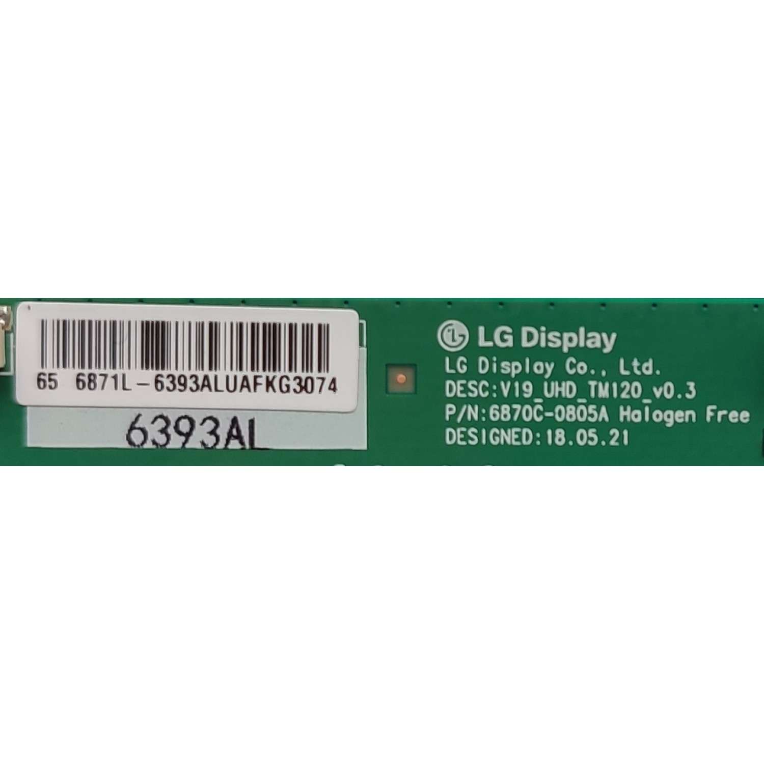 T-CON PARA TV HISENSE / NUMERO DE PARTE 6971L-6393A / 6970C-0805A / V19_UHD_TM120_V0.3 / DISPLAY LC650EQQ(SM)(A3) / MODELO 65R6E4	 - Imagen 2